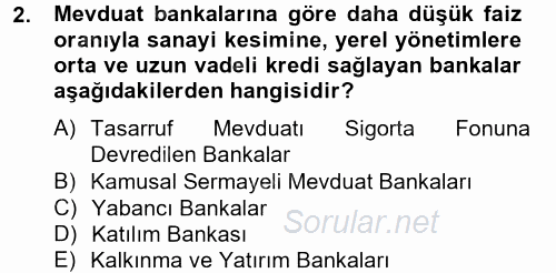 Banka Ve Sigorta Muhasebesi 2012 - 2013 Ara Sınavı 2.Soru
