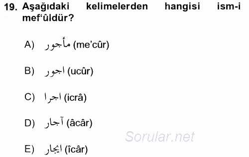 Osmanlı Türkçesi 1 2015 - 2016 Dönem Sonu Sınavı 19.Soru