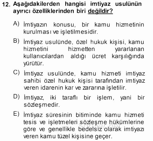 İdare Hukukuna Giriş 2013 - 2014 Dönem Sonu Sınavı 12.Soru