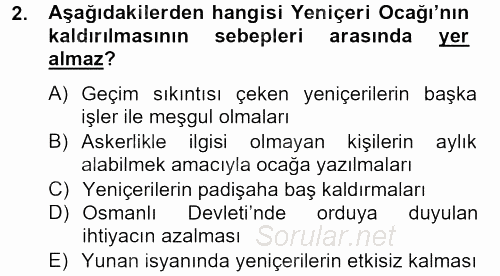 Osmanlı Yenileşme Hareketleri (1703-1876) 2012 - 2013 Dönem Sonu Sınavı 2.Soru
