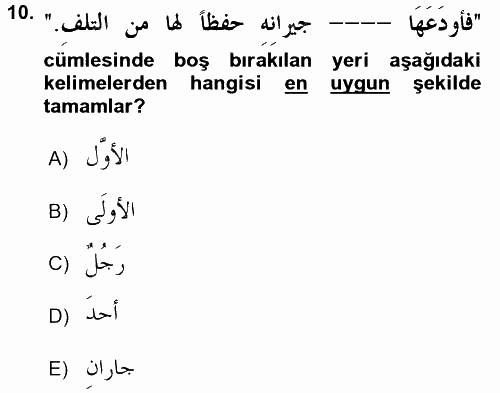 Arapça 3 2017 - 2018 Dönem Sonu Sınavı 10.Soru