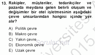 Otel Yönetimi 2014 - 2015 Ara Sınavı 13.Soru