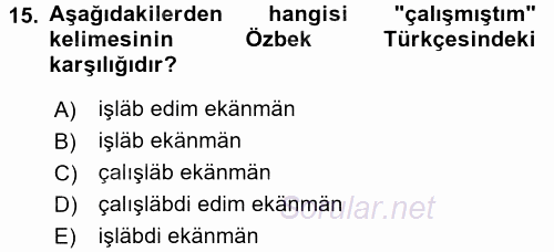 Çağdaş Türk Yazı Dilleri 1 2015 - 2016 Tek Ders Sınavı 15.Soru