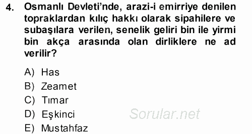 Türk İdare Tarihi 2014 - 2015 Tek Ders Sınavı 4.Soru