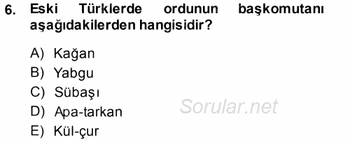 Türk İdare Tarihi 2014 - 2015 Tek Ders Sınavı 6.Soru