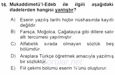 VIII-XIII. Yüzyıllar Türk Edebiyatı 2015 - 2016 Dönem Sonu Sınavı 16.Soru