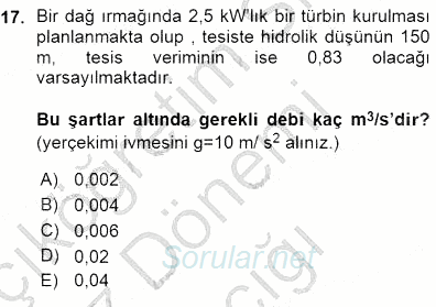 Elektrik Enerjisi Üretimi 2015 - 2016 Ara Sınavı 17.Soru