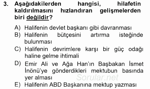 Atatürk İlkeleri Ve İnkılap Tarihi 2 2012 - 2013 Dönem Sonu Sınavı 3.Soru