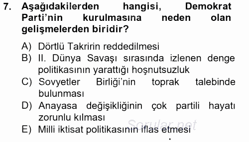 Atatürk İlkeleri Ve İnkılap Tarihi 2 2012 - 2013 Dönem Sonu Sınavı 7.Soru