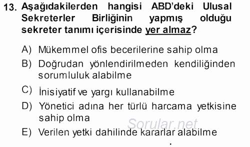 Yönetici Asistanlığı 2014 - 2015 Ara Sınavı 13.Soru