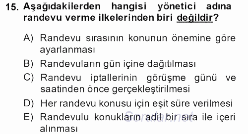 Yönetici Asistanlığı 2014 - 2015 Ara Sınavı 15.Soru
