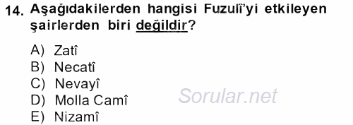 XVI. Yüzyıl Türk Edebiyatı 2013 - 2014 Ara Sınavı 14.Soru