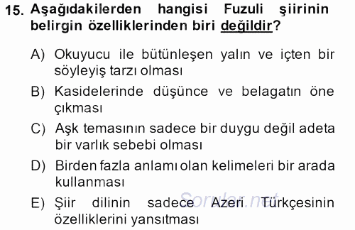 XVI. Yüzyıl Türk Edebiyatı 2013 - 2014 Ara Sınavı 15.Soru