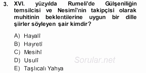 XVI. Yüzyıl Türk Edebiyatı 2013 - 2014 Ara Sınavı 3.Soru