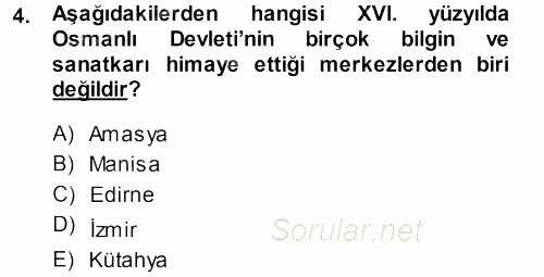 XVI. Yüzyıl Türk Edebiyatı 2013 - 2014 Ara Sınavı 4.Soru