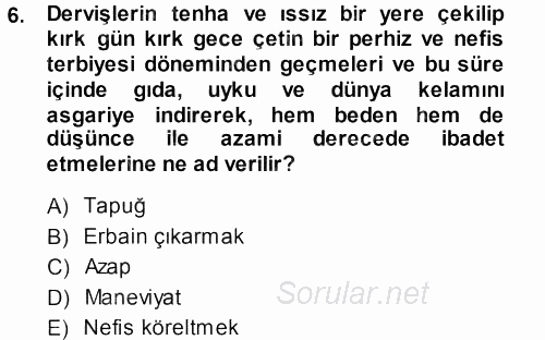 XVI. Yüzyıl Türk Edebiyatı 2013 - 2014 Ara Sınavı 6.Soru