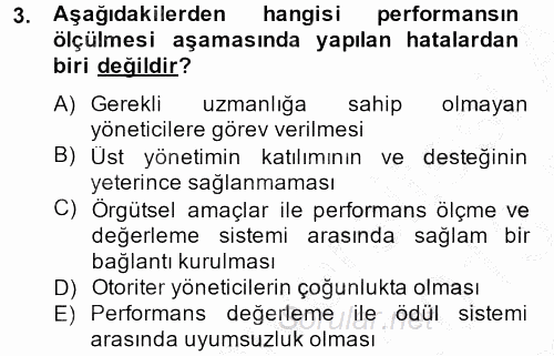 Performans Yönetimi 2012 - 2013 Dönem Sonu Sınavı 3.Soru