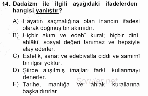 Batı Edebiyatında Akımlar 2 2012 - 2013 Ara Sınavı 14.Soru