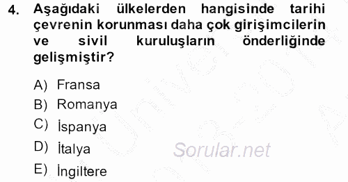 Restorasyon ve Koruma İlkeleri 2013 - 2014 Ara Sınavı 4.Soru