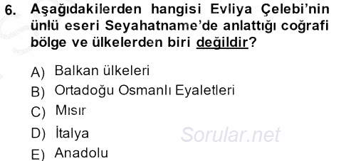 Kültür Tarihi 2013 - 2014 Dönem Sonu Sınavı 6.Soru
