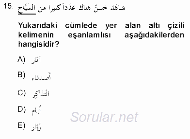 Arapça 3 2013 - 2014 Dönem Sonu Sınavı 15.Soru