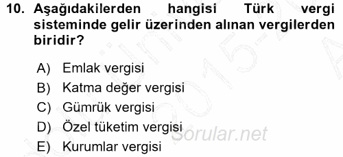 Türk Vergi Sistemi 2015 - 2016 Ara Sınavı 10.Soru