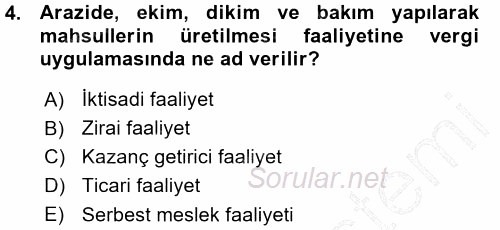 Türk Vergi Sistemi 2015 - 2016 Ara Sınavı 4.Soru