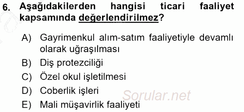 Türk Vergi Sistemi 2015 - 2016 Ara Sınavı 6.Soru
