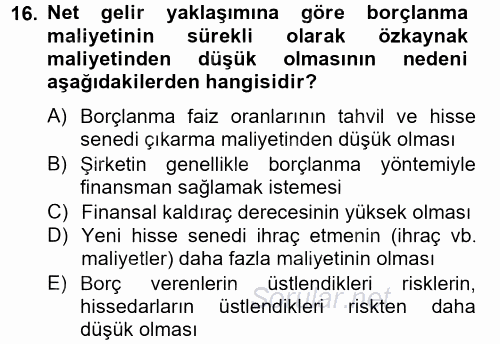 Finansal Tablolar Analizi 2013 - 2014 Tek Ders Sınavı 16.Soru