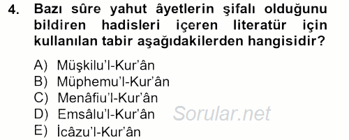 Tefsir Tarihi ve Usulü 2013 - 2014 Tek Ders Sınavı 4.Soru