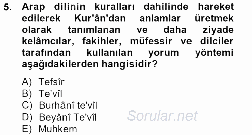 Tefsir Tarihi ve Usulü 2013 - 2014 Tek Ders Sınavı 5.Soru