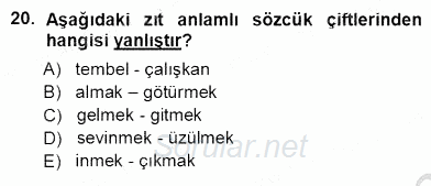 Türkçe Sözlü Anlatım 2012 - 2013 Ara Sınavı 20.Soru