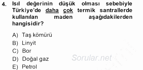 Türkiye Ekonomisi 2013 - 2014 Ara Sınavı 4.Soru