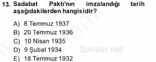 Türk Dış Politikası 1 2014 - 2015 Ara Sınavı 13.Soru
