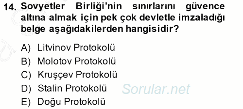 Türk Dış Politikası 1 2014 - 2015 Ara Sınavı 14.Soru