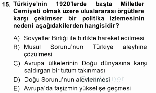Türk Dış Politikası 1 2014 - 2015 Ara Sınavı 15.Soru