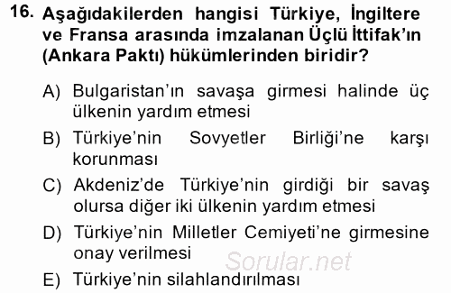 Türk Dış Politikası 1 2014 - 2015 Ara Sınavı 16.Soru