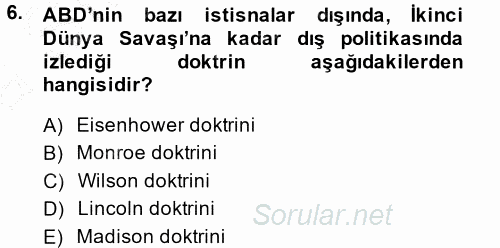 Türk Dış Politikası 1 2014 - 2015 Ara Sınavı 6.Soru