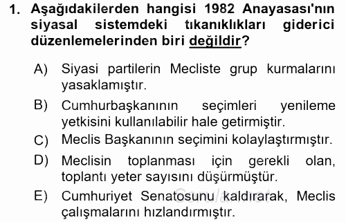 Türk Anayasa Hukuku 2017 - 2018 Ara Sınavı 1.Soru