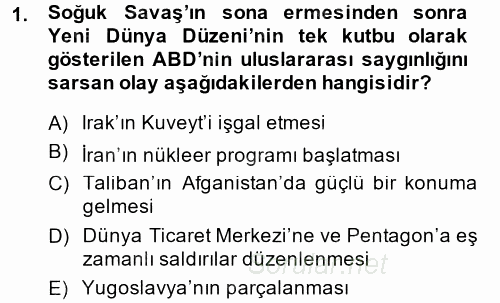 Türk Dış Politikası 2 2014 - 2015 Dönem Sonu Sınavı 1.Soru