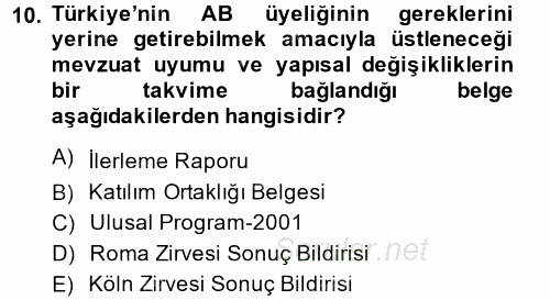 Türk Dış Politikası 2 2014 - 2015 Dönem Sonu Sınavı 10.Soru
