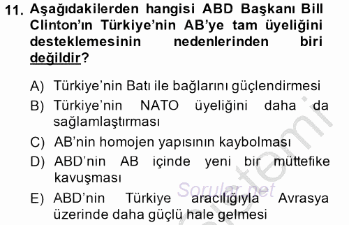 Türk Dış Politikası 2 2014 - 2015 Dönem Sonu Sınavı 11.Soru