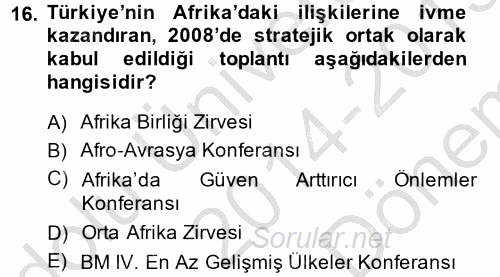 Türk Dış Politikası 2 2014 - 2015 Dönem Sonu Sınavı 16.Soru