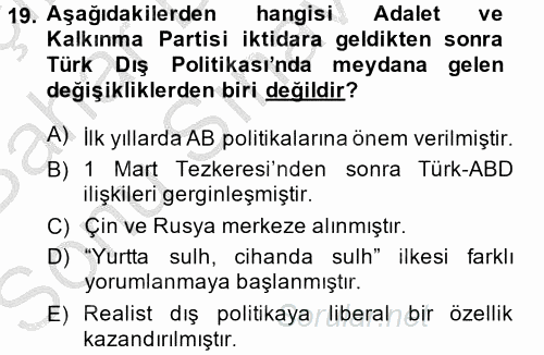 Türk Dış Politikası 2 2014 - 2015 Dönem Sonu Sınavı 19.Soru