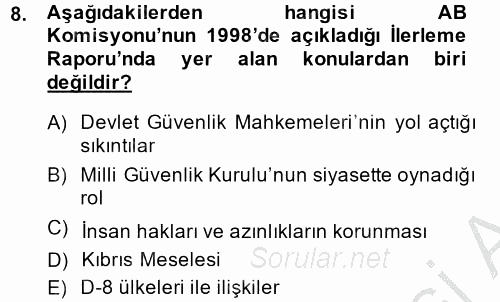 Türk Dış Politikası 2 2014 - 2015 Dönem Sonu Sınavı 8.Soru