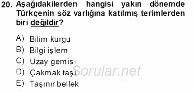 Türk Dili 1 2013 - 2014 Tek Ders Sınavı 20.Soru