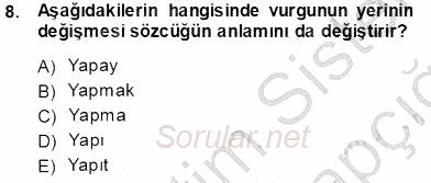 Türk Dili 1 2013 - 2014 Tek Ders Sınavı 8.Soru