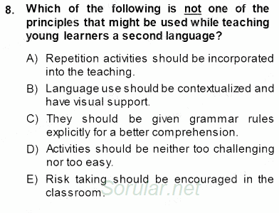 Çocuklara Yabancı Dil Öğretimi 1 2013 - 2014 Dönem Sonu Sınavı 8.Soru
