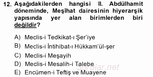 Türk İdare Tarihi 2014 - 2015 Dönem Sonu Sınavı 12.Soru