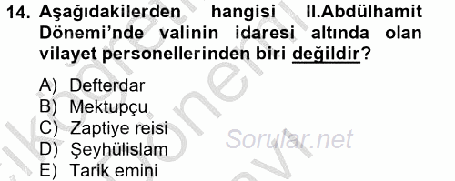 Türk İdare Tarihi 2014 - 2015 Dönem Sonu Sınavı 14.Soru